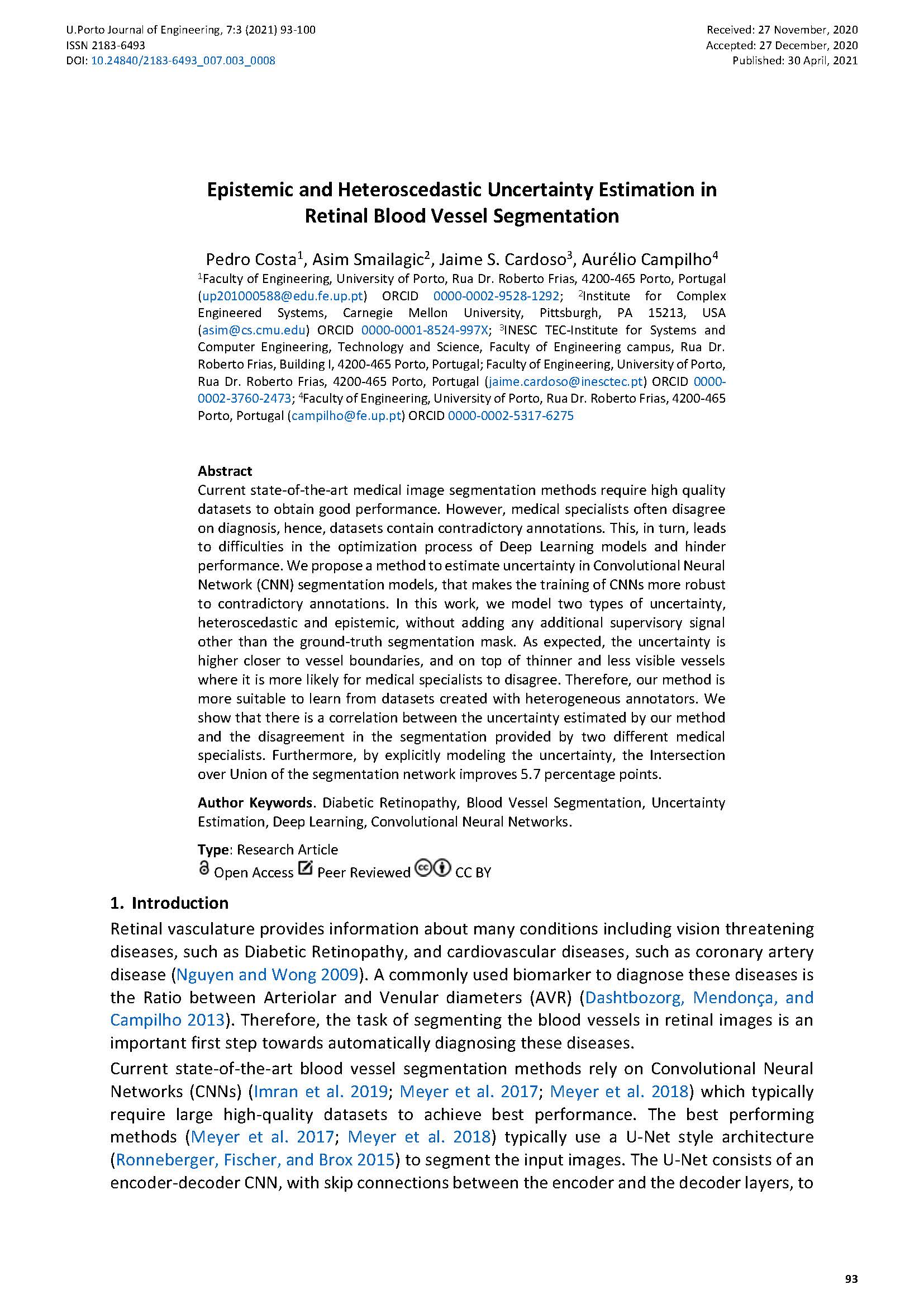 Epistemic and Heteroscedastic Uncertainty Estimation in Retinal Blood Vessel Segmentation